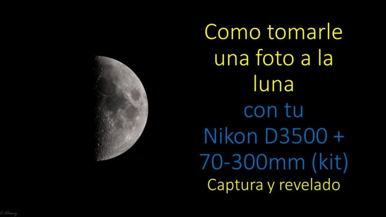 Como tomar fotos a la luna nikon d3200